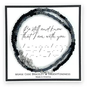 Mens Morse Code Bracelet, Be Still and Know that I am With You Bracelet for Him, Bible Verse. Scripture Gift, Psalm 46:10 Jewelry for Son, Husband, Brother, Boyfriend, Christian Religious Adjustable