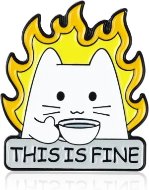 PLwelth This Is Fine Brooch Pin for Women Men Funny Cat Enamel Lapel Pin Cute Cat Fire Brooch Pin Metal Badge Brooch for Backpacks Hats Coat Accessories Inspirational Gifts for Her Him Birthday